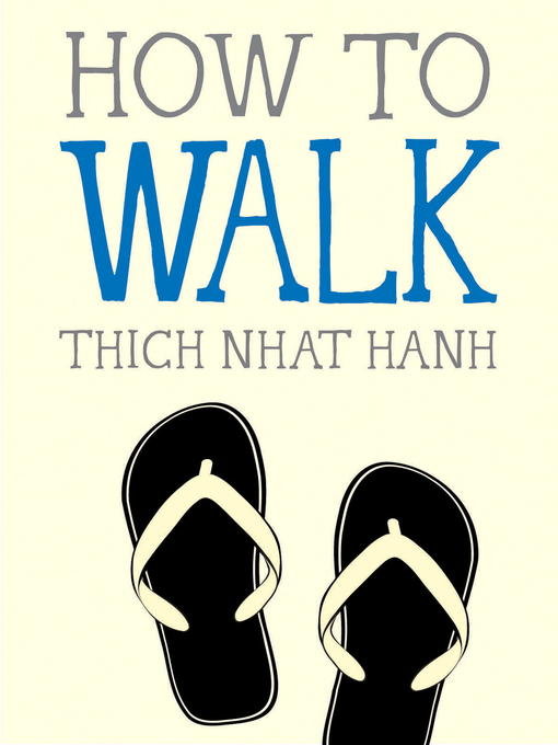 Title details for How to Walk by Thich Nhat Hanh - Wait list